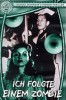 Ich folgte einem Zombie