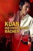 Kuan - Der unerbittliche Rächer