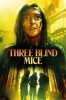 Three Blind Mice
