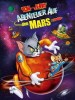 Tom & Jerry - Abenteuer auf dem Mars