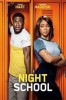Night School