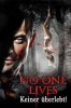 No One Lives - Keiner überlebt!