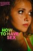 How to Have Sex
