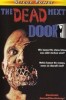 The Dead Next Door