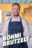Böhmi brutzelt