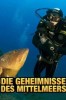 Die Geheimnisse des Mittelmeers