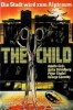 The Child - Die Stadt wird zum Alptraum