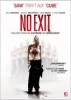 No Exit - Verloren zwischen Albtraum und Wirklichkeit