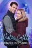 Winter Castle - Romanze im Eishotel