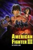 American Fighter 3: Die blutige Jagd