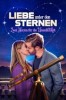 Liebe unter den Sternen - Zwei Herzen für die Unendlichkeit