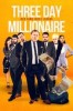Three Day Millionaire