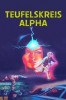 Teufelskreis Alpha