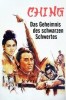 Ching - Das Geheimnis des schwarzen Schwertes
