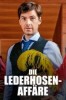 Die Lederhosenaffäre