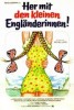 Her mit den kleinen Engländerinnen