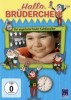 Hallo Brüderchen