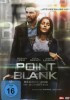 Point Blank - Bedrohung im Schatten