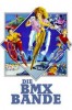 Die BMX-Bande