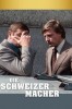 Die Schweizermacher