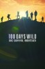 100 Days Wild – Das Survival-Abenteuer