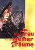 Die Frau meiner Träume