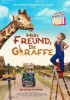 Mein Freund, die Giraffe
