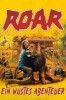 Roar - Die Löwen sind los