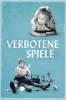 Verbotene Spiele