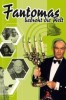 Fantomas bedroht die Welt