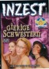 Inzest - Gierige Schwestern