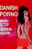 Danish Porno: Non-Stop Super-Show