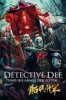 Detective Dee und die Armee der Toten