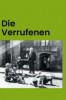 Die Verrufenen