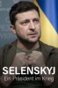 Selenskyj - Ein Präsident im Krieg