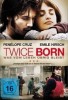 Twice Born - Was vom Leben übrig bleibt