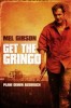 Get the Gringo