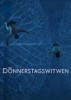 Die Donnerstagswitwen