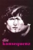Die Konsequenz