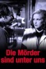 Die Mörder sind unter uns