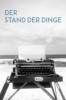 Der Stand der Dinge