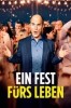 Ein Fest Fürs Leben