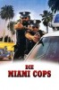 Die Miami Cops
