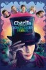 Charlie und die Schokoladenfabrik