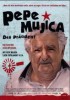 Pepe Mujica – Lektionen eines Erdklumpens