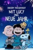 Snoopy präsentiert: Mit Lucy ins neue Jahr