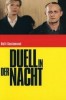 Duell in der Nacht