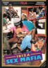 Ibiza Sex Mafia