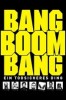 Bang Boom Bang - Ein todsicheres Ding