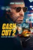 Cash Out 2 - Alles auf eine Karte